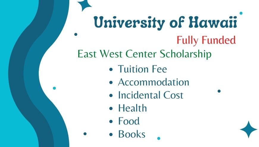 Graduate Degree Fellowship University of Hawaii Scholarships in USA -  Fully Funded